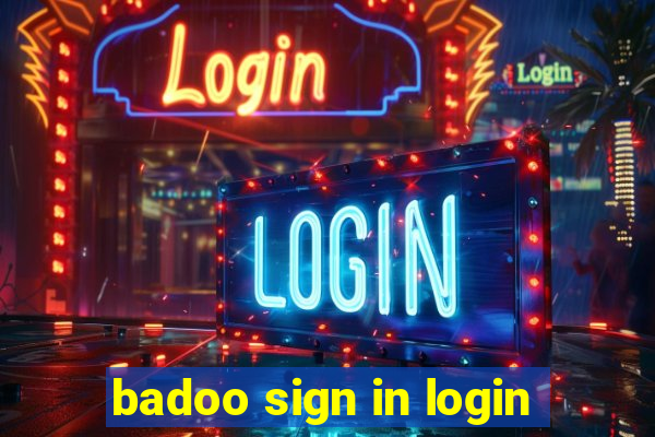 badoo sign in login